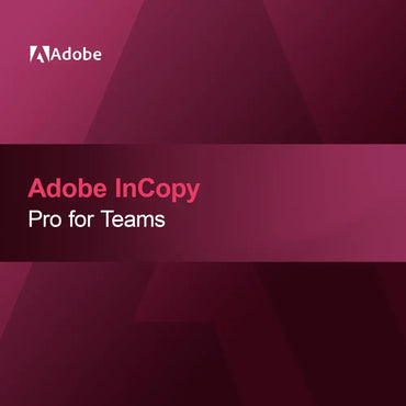 Adobe InCopy - Pro tiimeille