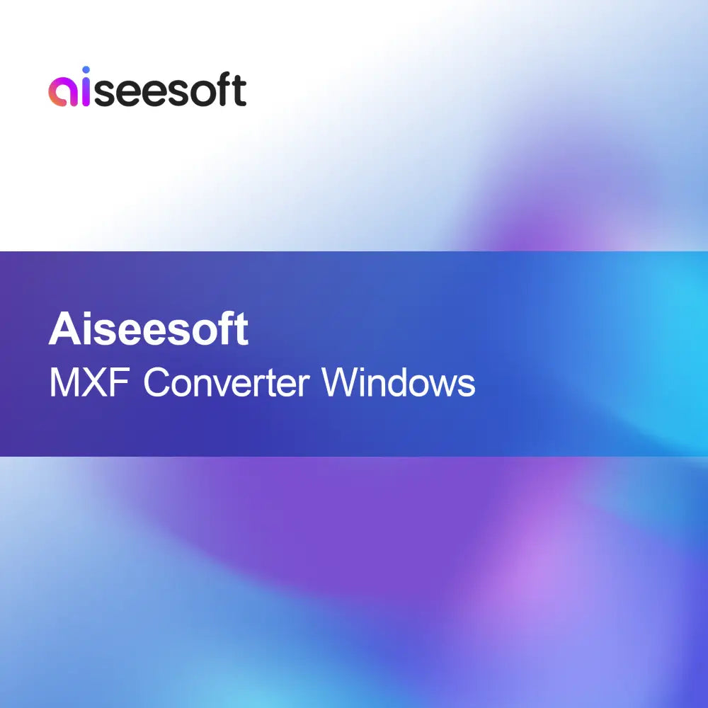 Aiseesoft Convertor MXF
