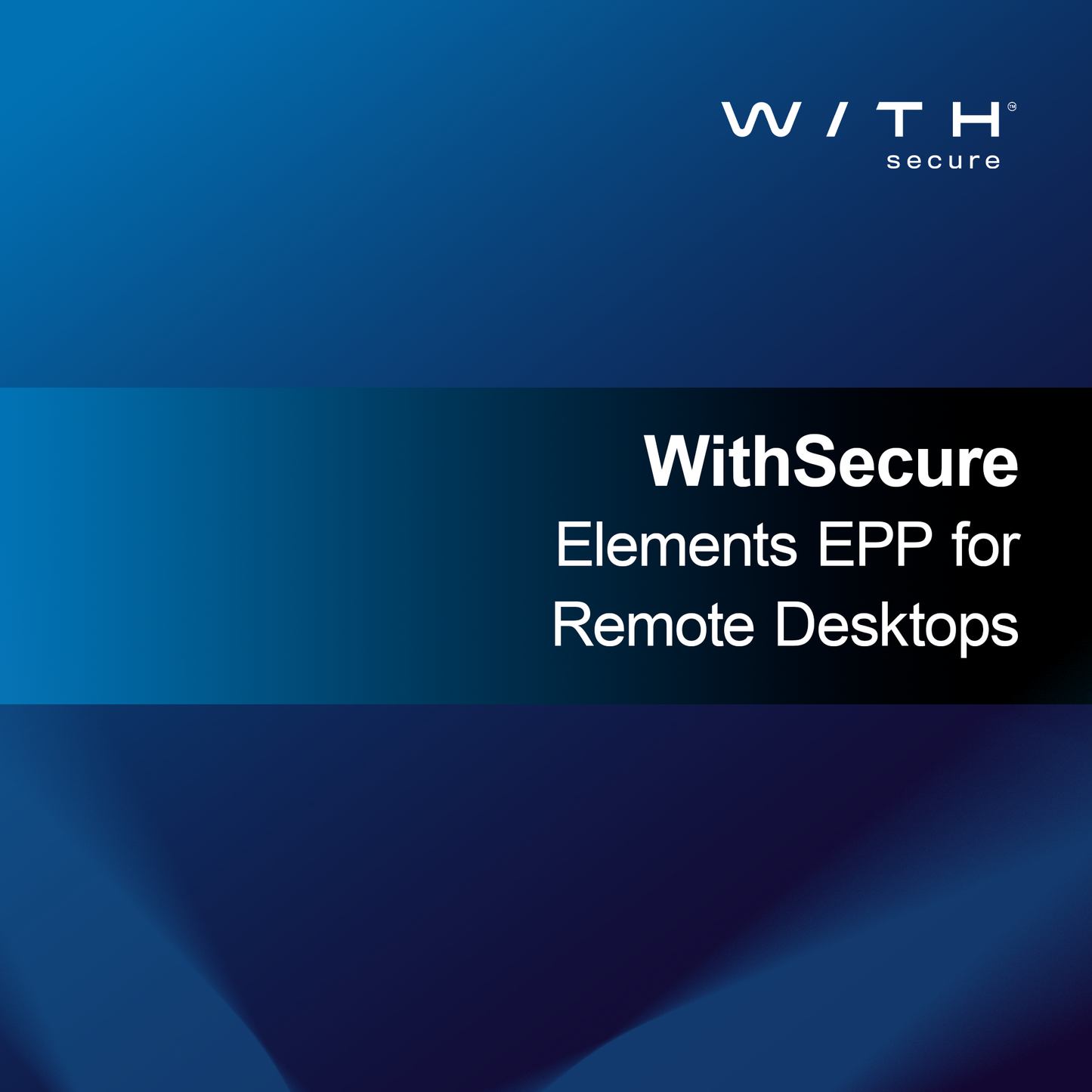 WithSecure Elements EPP távoli asztalokhoz